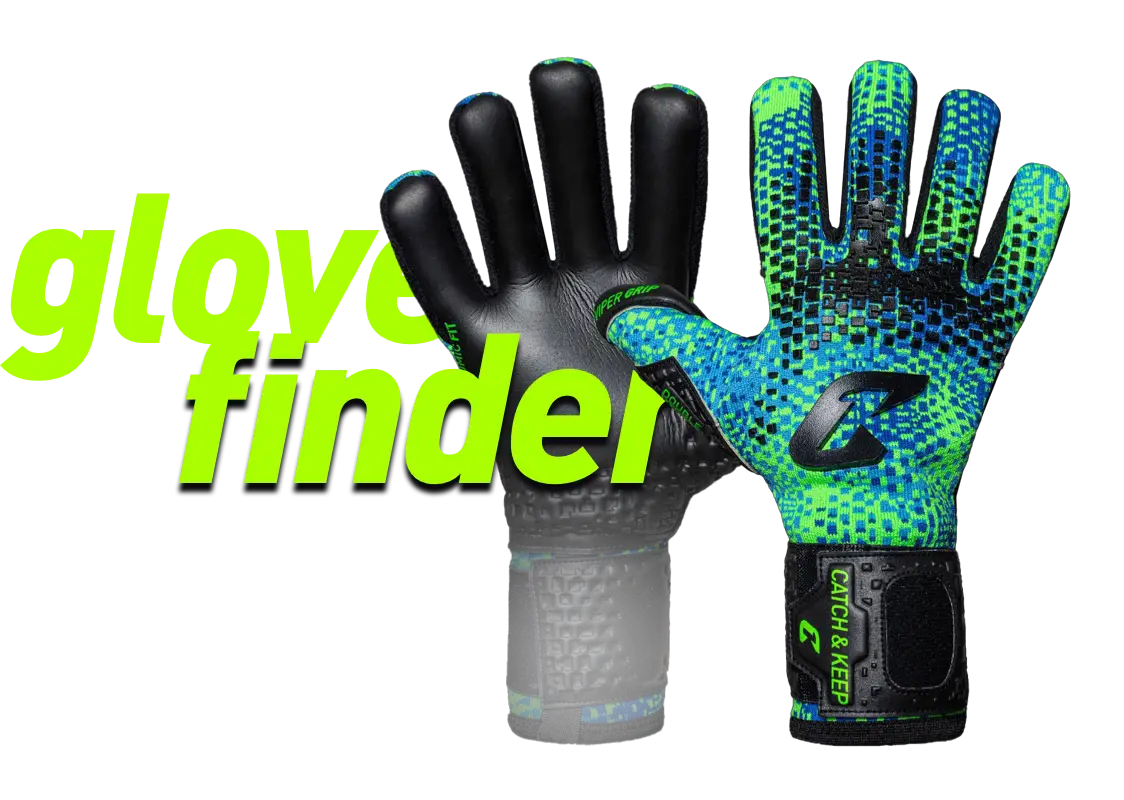 Catch and Keep Glover Finder - Wir finden dir deine besten Torwarthandschuhe!